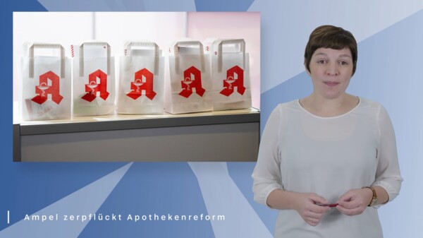 Ampel zerpflückt Apothekenreform / Novo Nordisk nimmt Insuline vom Markt / PTA-Verband rügt ABDA-Kampagne